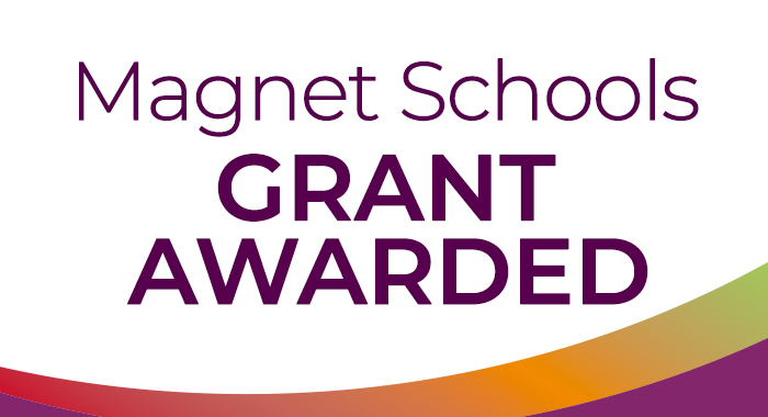 Magnet School grant award